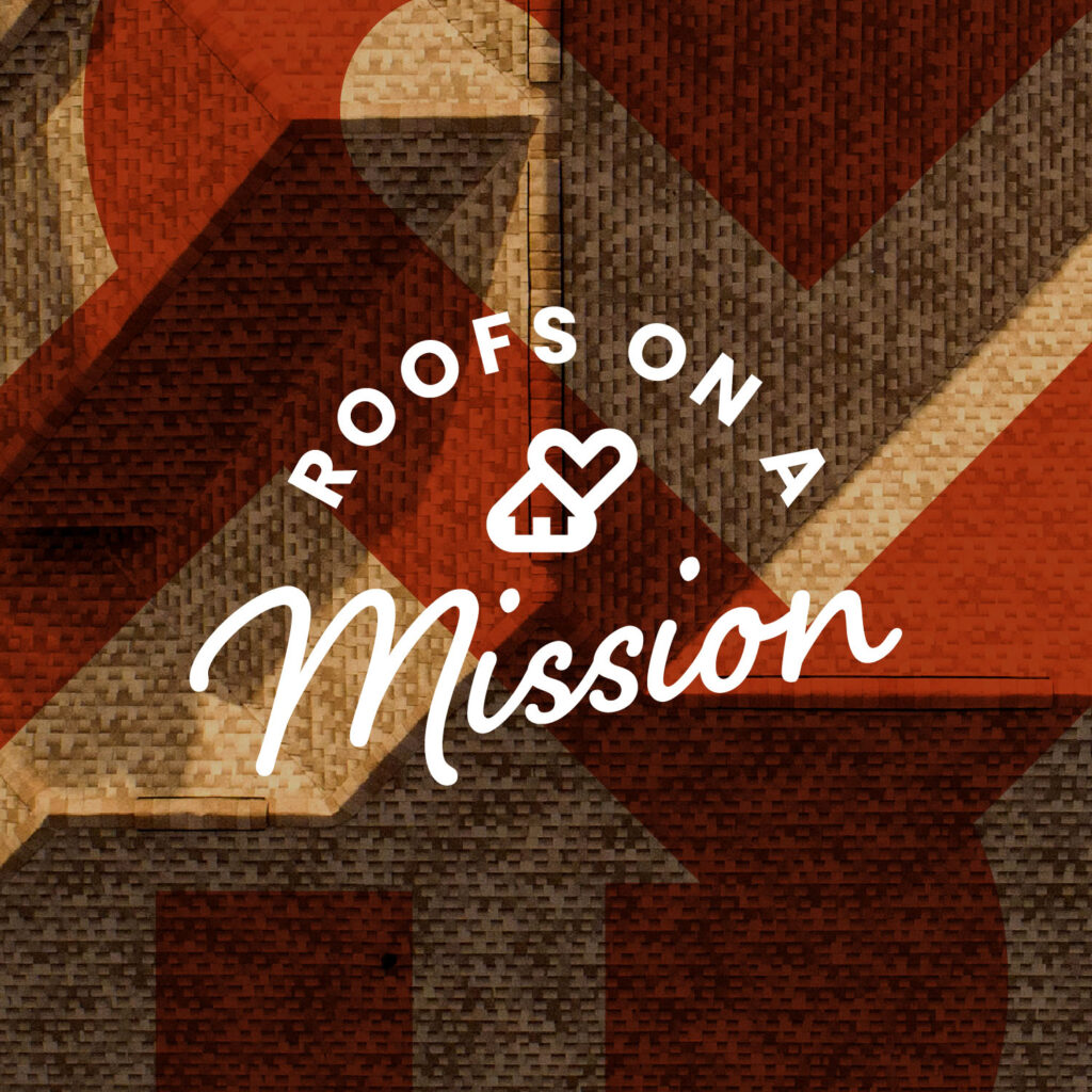 Roofs on a Mission | High Tower Roofing